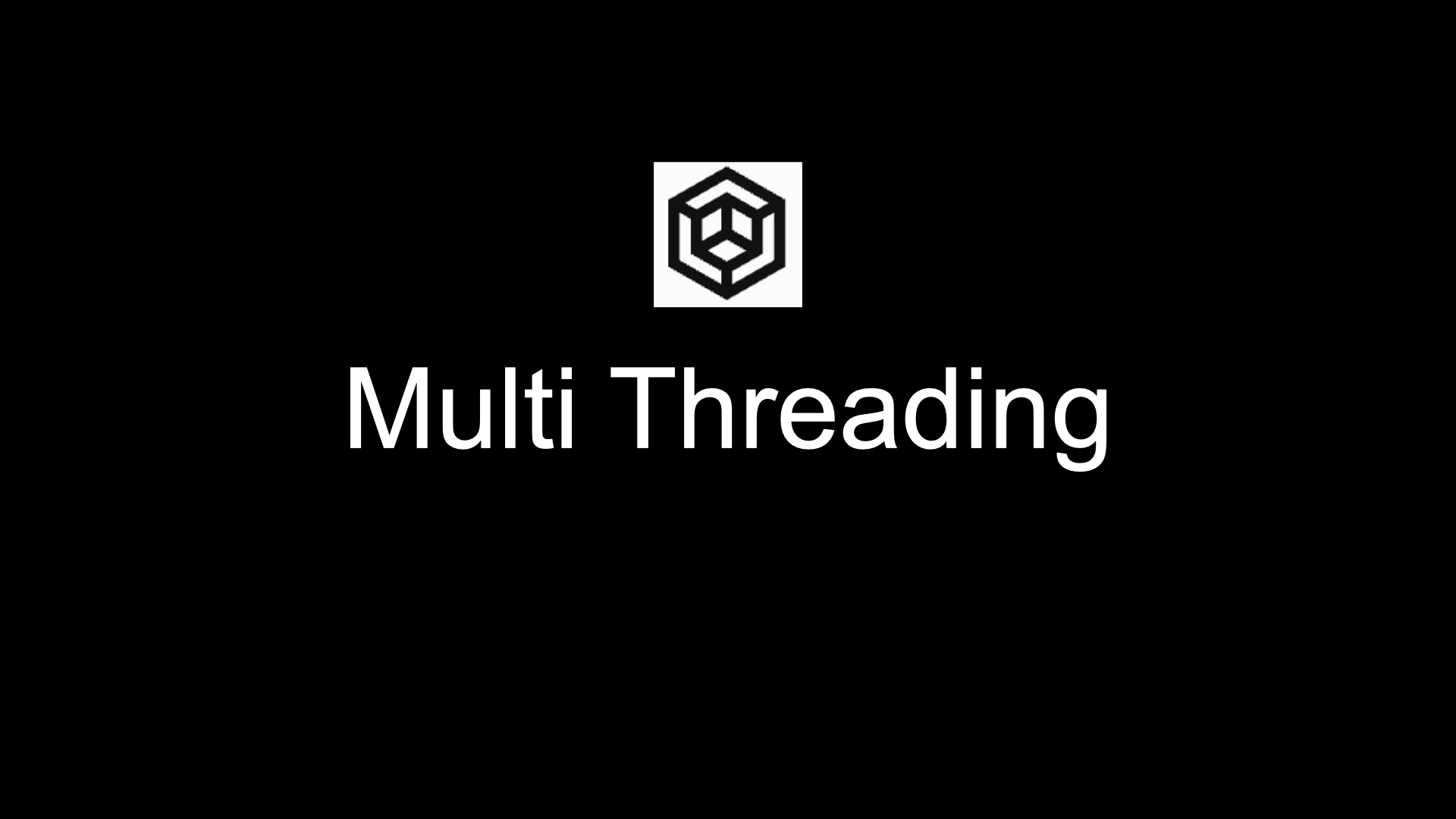 Multi Threading